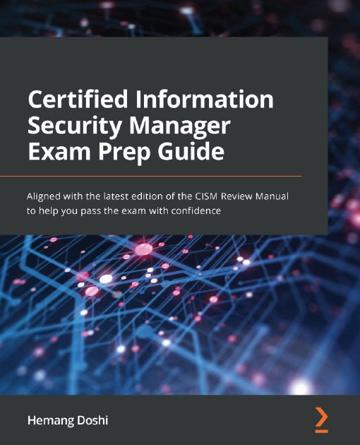Certified Information Security Manager Exam Prep Guide | Hackers of India